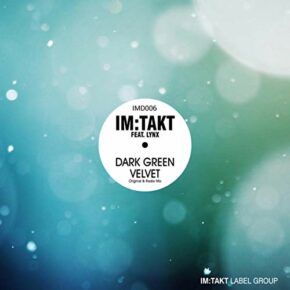 imTakt Dark Green Velvet (Radio Edit )